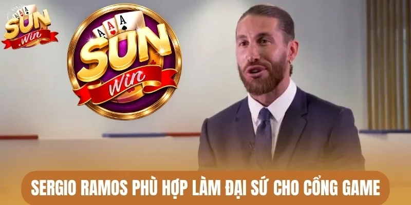 Sergio Ramos phù hợp làm đại sứ cho cổng game